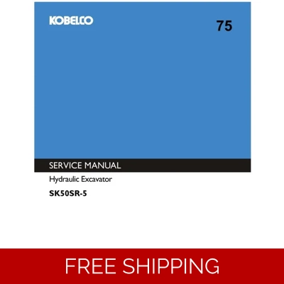 KOBELCO SK50SR-5 EXCAVATOR SERVICE REPAIR MANUAL KOBELCO SK50SR-5 EXCAVATOR SERVICE REPAIR MANUAL